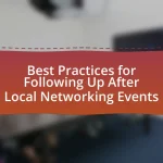 Best Practices for Following Up After Local Networking Events