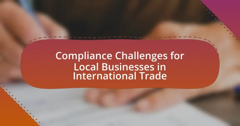 Compliance Challenges for Local Businesses in International Trade