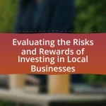 Evaluating the Risks and Rewards of Investing in Local Businesses