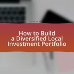 How to Build a Diversified Local Investment Portfolio