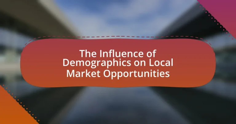 The Influence of Demographics on Local Market Opportunities